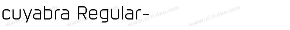 cuyabra Regular字体转换